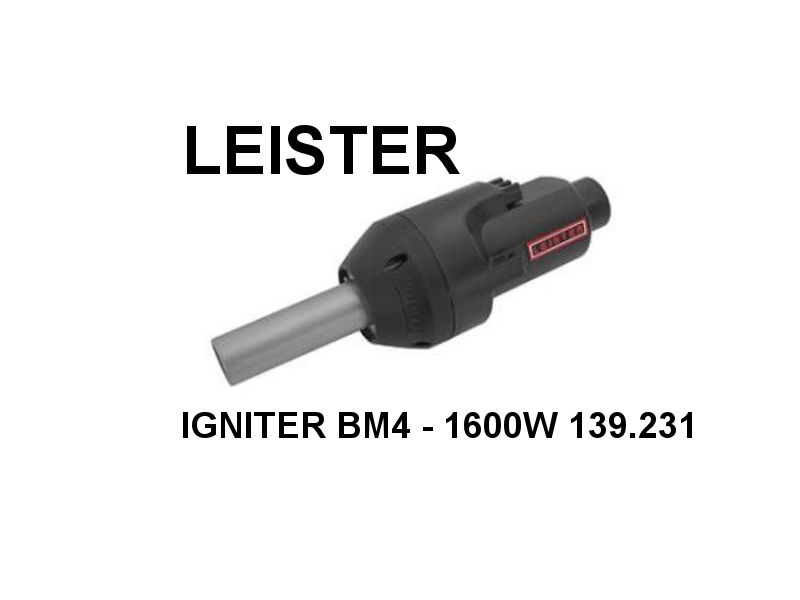 LEISTER Zündgebläse IGNITER BM4 1600W Heißluftföhn 139.231