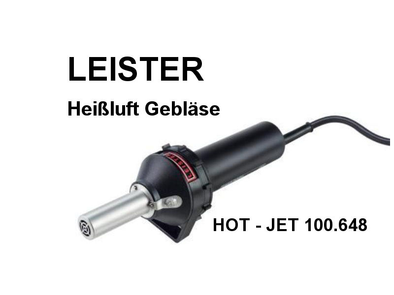 LEISTER Heißluft Gebläse HOT-JET S 230V/460W 100.648