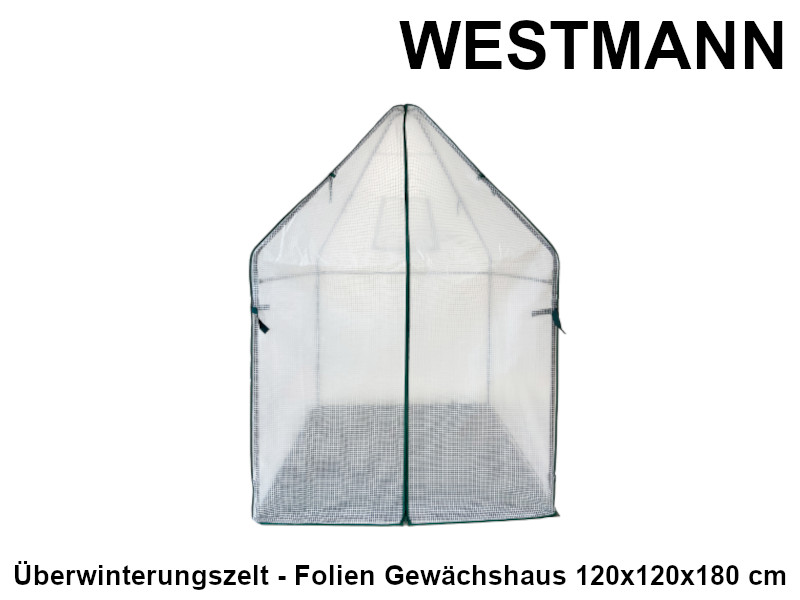 WESTMANN Überwinterungszelt - Folien Gewächshaus 120x120x180 cm