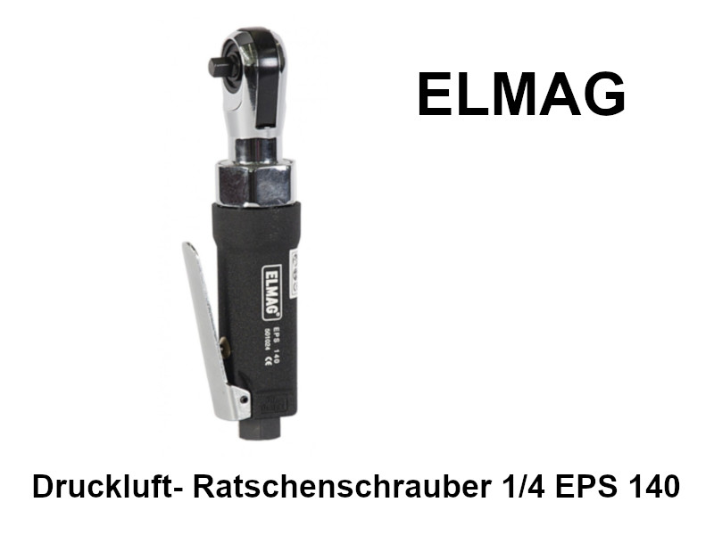 ELMAG Druckluft- Ratschenschrauber 1/4 EPS 140