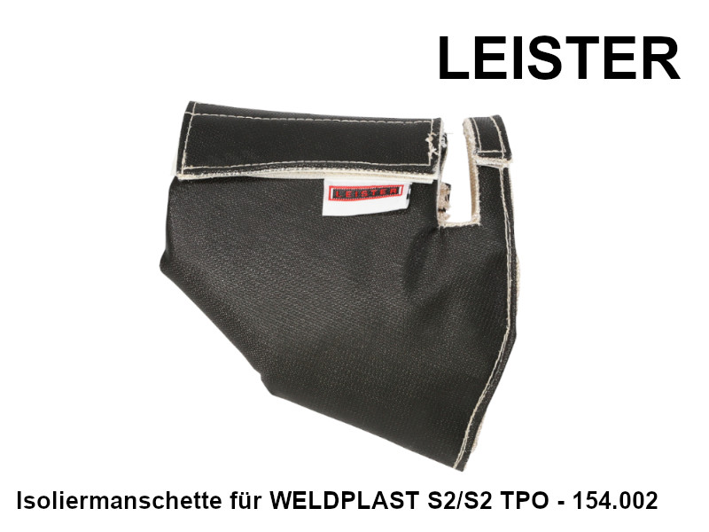 LEISTER Isoliermanschette für WELDPLAST S2/S2 TPO - 154.002