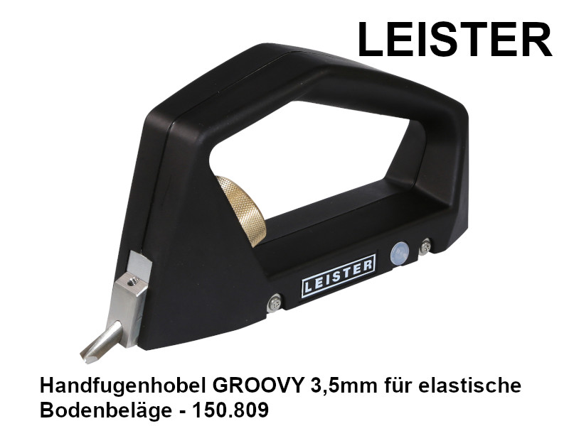 LEISTER Handfugenhobel GROOVY 3,5mm für elastische Bodenbeläge - 150.809