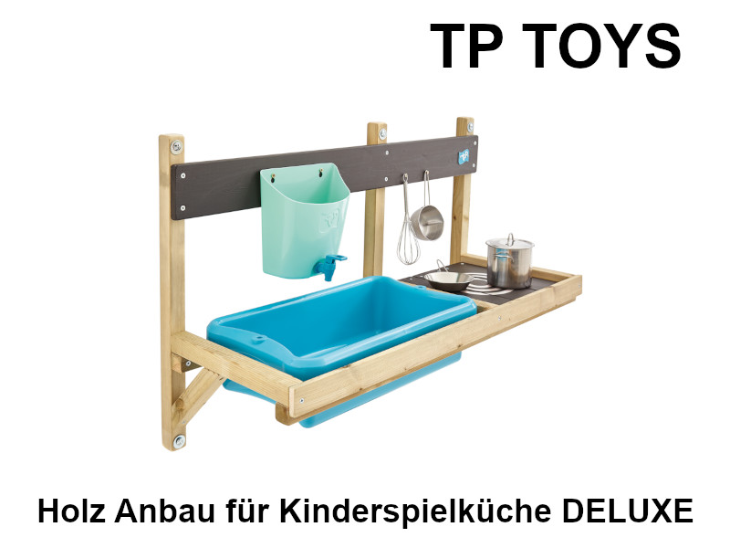 TP TOYS Holz Anbau für Kinderspielküche DELUXE