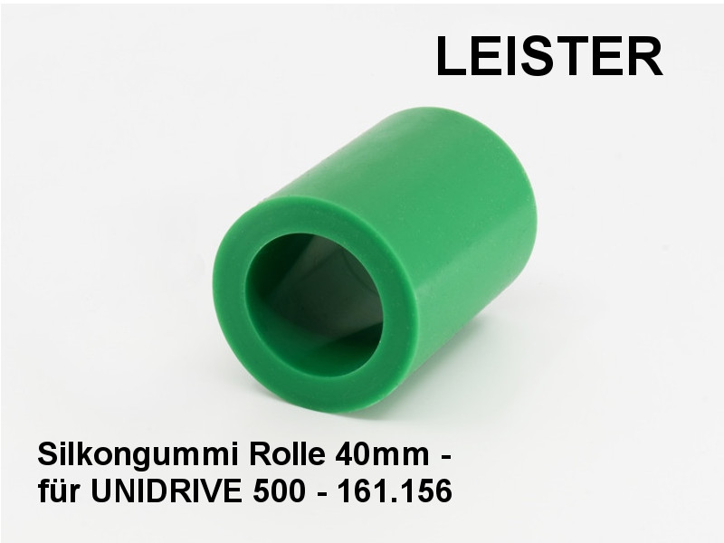LEISTER Silikongummi Rolle 40mm  für UNIDRIVE 500 - 161.156