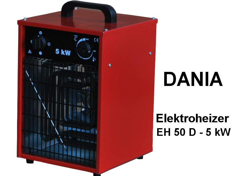 DANIA Elektroheizer Heizgebläse Heizkanone EH 50 D, 5 kW