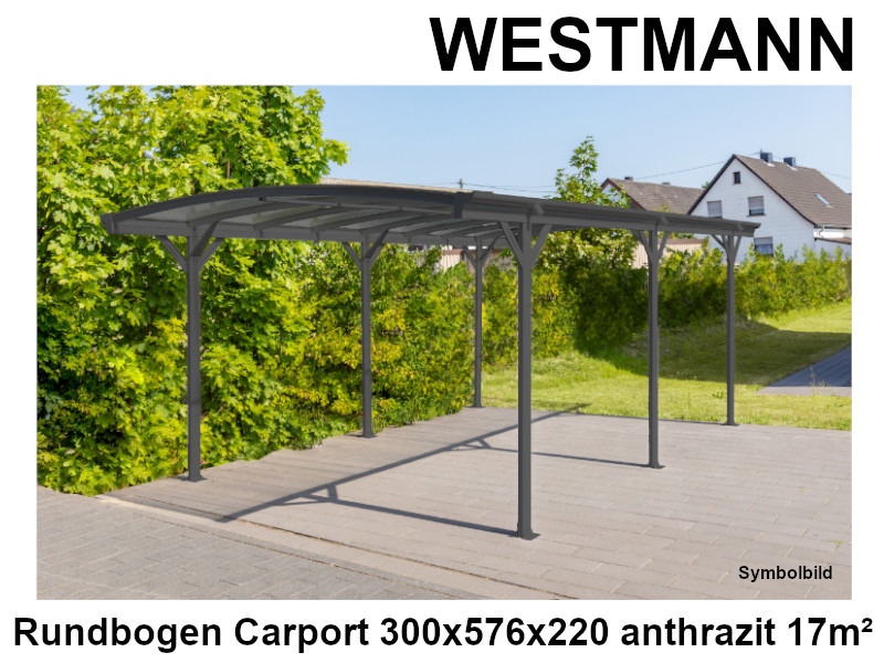 WESTMANN Rundbogen Carport 300x576x220 anthrazit 17m²