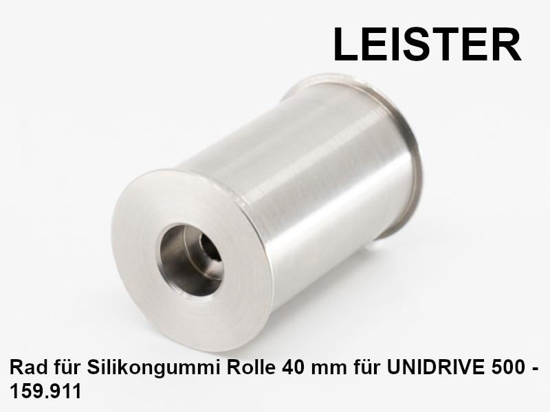 LEISTER Rad für Silikongummi Rolle 40mm für UNIDRIVE 500 - 159.911