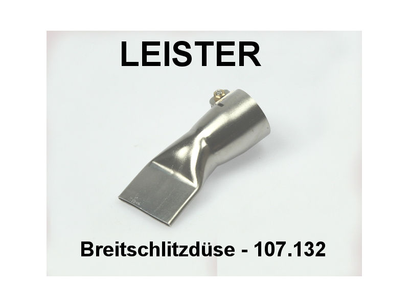 LEISTER 107.132 Breitschlitzdüse 40mm aufschiebbar auf Triac S od. PID