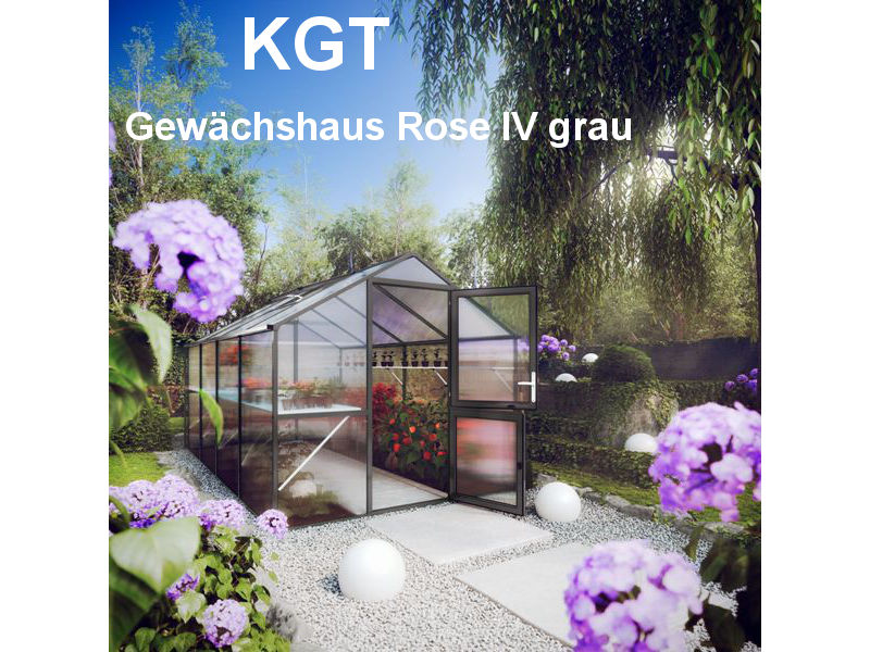 KGT Gewächshaus ROSE IV Alu GRAU - 233 x 429 cm - 10mm Vergl.
